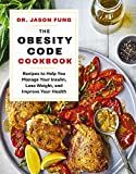 Amazon.com: The Obesity Code Cookbook: Recipes to Help You Manage Insulin, Lose Weight, and Impro... | Amazon (US)