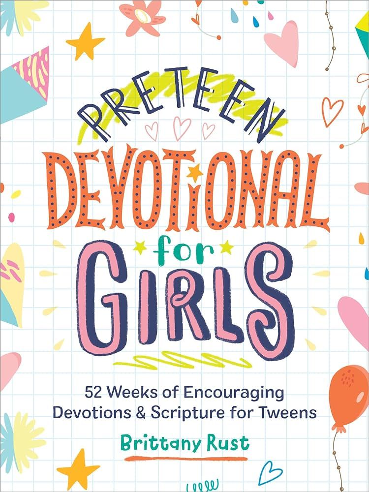Preteen Devotional for Girls: 52 Weeks of Encouraging Devotions and Scripture for Tweens | Amazon (US)