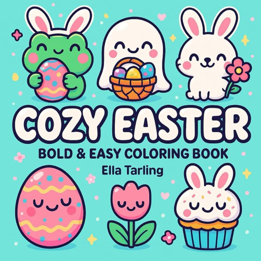 Cozy Easter – A Hygge-Inspired Bold & Easy Coloring Book for Kids and Adults: 40 Cute & Simple ... | Amazon (US)
