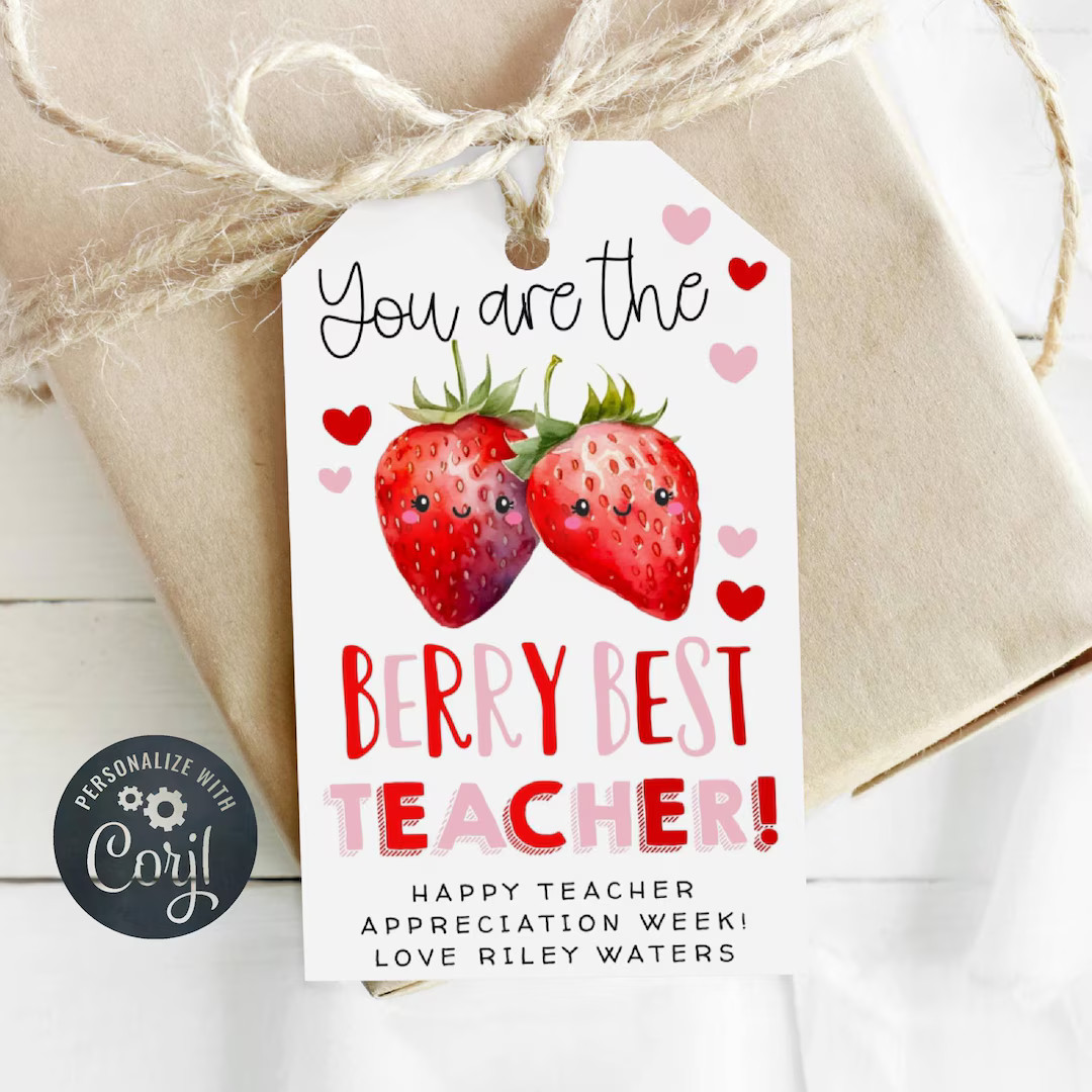 Berry Best Teacher Gift Tag Template, Printable Strawberry Teacher Appreciation Tag, Editable Sta... | Etsy (US)