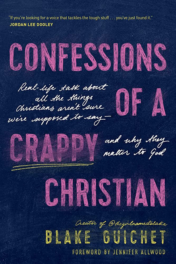 Confessions of a Crappy Christian: Real-Life Talk about All the Things Christians Aren’t Sure W... | Amazon (US)