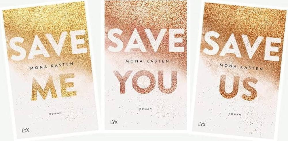 Maxton Hall Reihe - Save me, Save you, Save us von Mona Kasten | Amazon (DE)