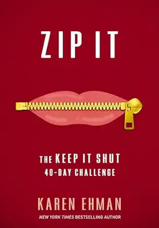 Zip It: The Keep It Shut 40-Day Challenge      Paperback – February 7, 2017 | Amazon (US)