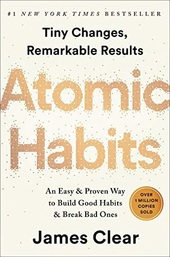 Atomic Habits: An Easy & Proven Way to Build Good Habits & Break Bad Ones: Clear, James: 97807352... | Amazon (US)