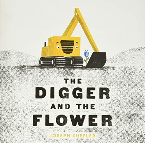 The Digger and the Flower: Kuefler, Joseph, Kuefler, Joseph: 9780062424334: Books - Amazon.ca | Amazon (CA)