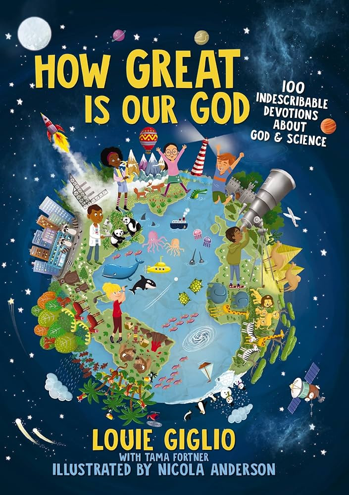 How Great Is Our God: 100 Indescribable Devotions About God and Science | Amazon (US)