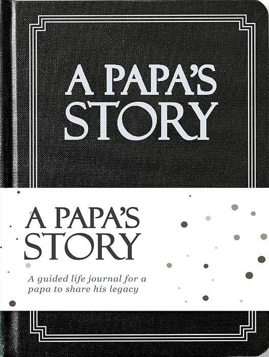 Papa's Life Story Journal (Hardcover): A Meaningful Keepsake for Papa to Share His Journey and Me... | Amazon (US)