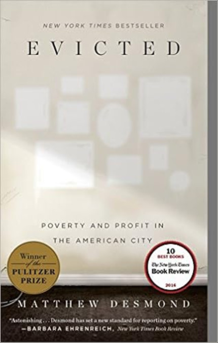 Click for more info about Evicted: Poverty and Profit in the American City