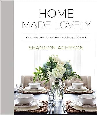 Home Made Lovely: Creating the Home You've Always Wanted | Amazon (US)