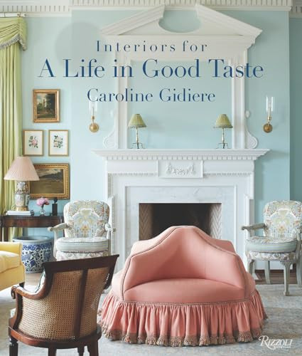 Interiors for a Life in Good Taste      Hardcover – March 4, 2025 | Amazon (US)