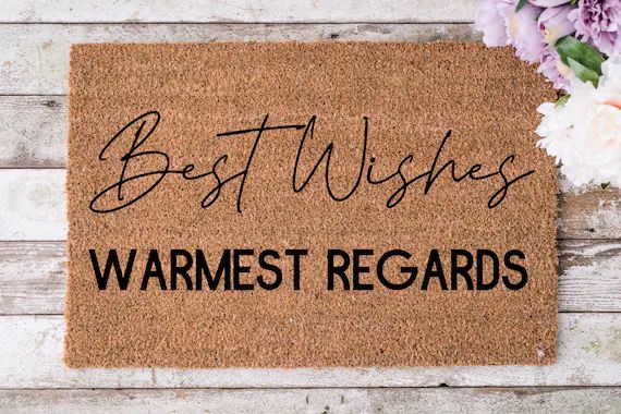 Best Wishes Warmest Regards-Schitt's Creek Doormat-David Rose-Welcome Mat-Front Door Mat-Front Po... | Etsy (US)