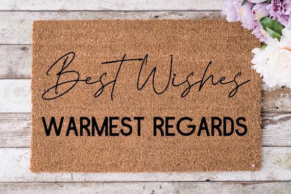 Best Wishes Warmest Regards-Schitt's Creek Doormat-David Rose-Welcome Mat-Front Door Mat-Front Po... | Etsy (US)