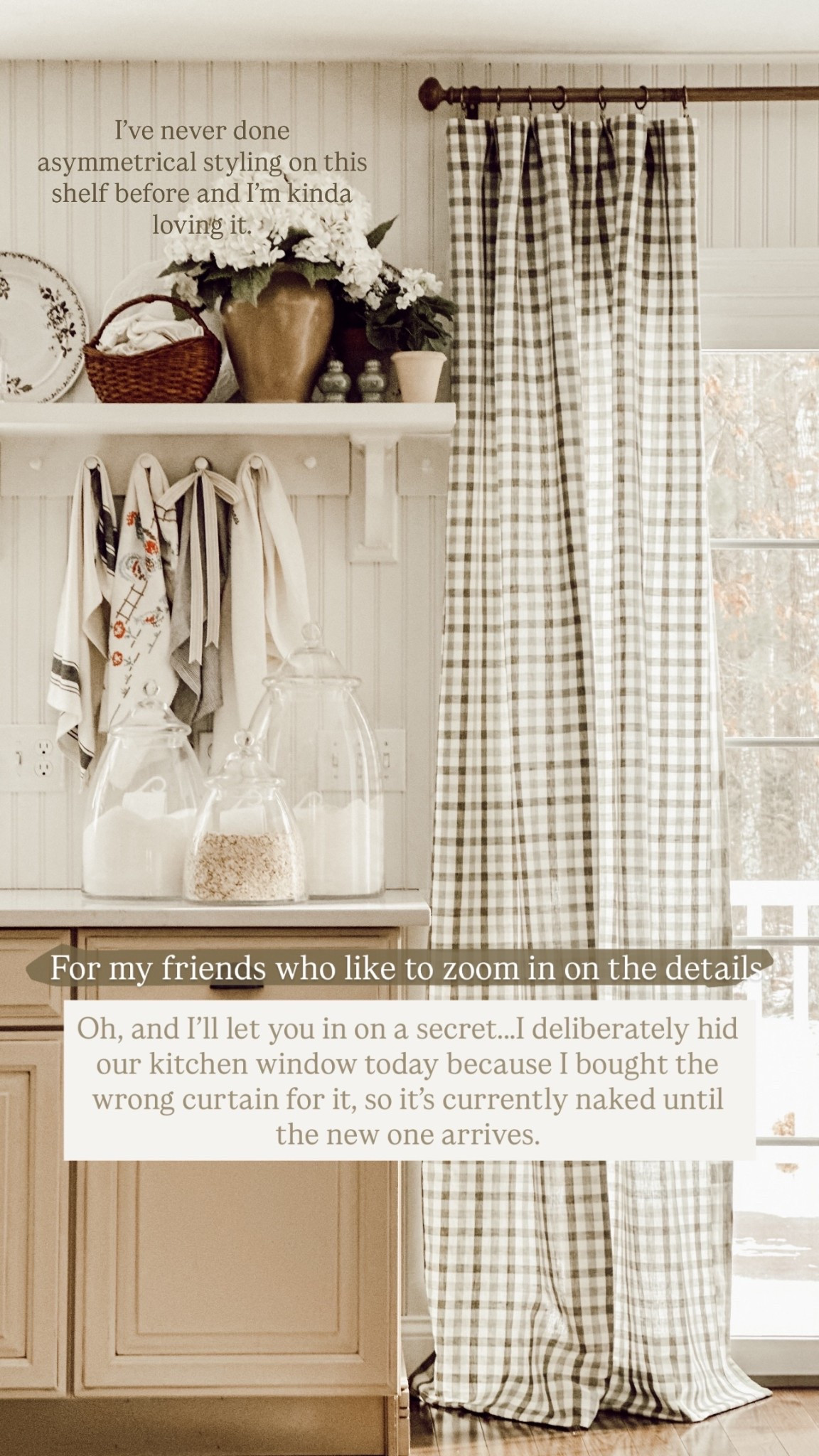 For my friends who like to zoom in on the details. I’ve never done asymmetrical styling on this shelf before and I’m kinda loving it. Oh, and I’ll let you in on a secret…..I deliberately hid our kitchen window today because I bought the wrong curtain for it, so it’s currently naked until the new one arrives.