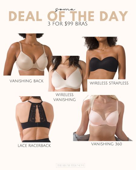 Soma 3 for $99 bras 


Soma  women’s fashion  bras  deal of the day  vanishing back  wireless bra  strapless bra  lace racerback  the recruiter mom  

#LTKmidsize #LTKsalealert #LTKfindsunder100