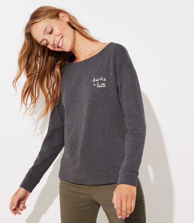 Thanks A Latte Sweatshirt | LOFT | LOFT