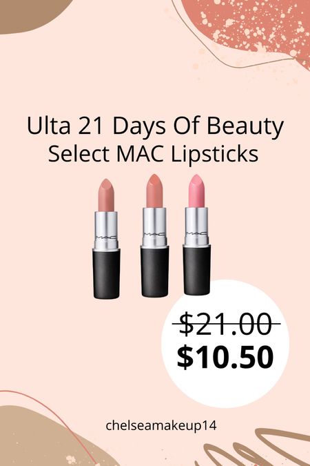 Ulta 21 Days Of Beauty // MAC Lipsticks 

#LTKsalealert #LTKbeauty