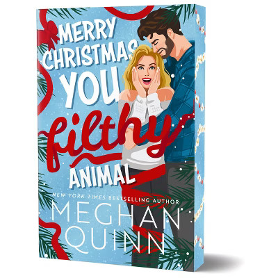 Merry Christmas, You Filthy Animal (Deluxe Edition) - by Meghan Quinn (Paperback) | Target