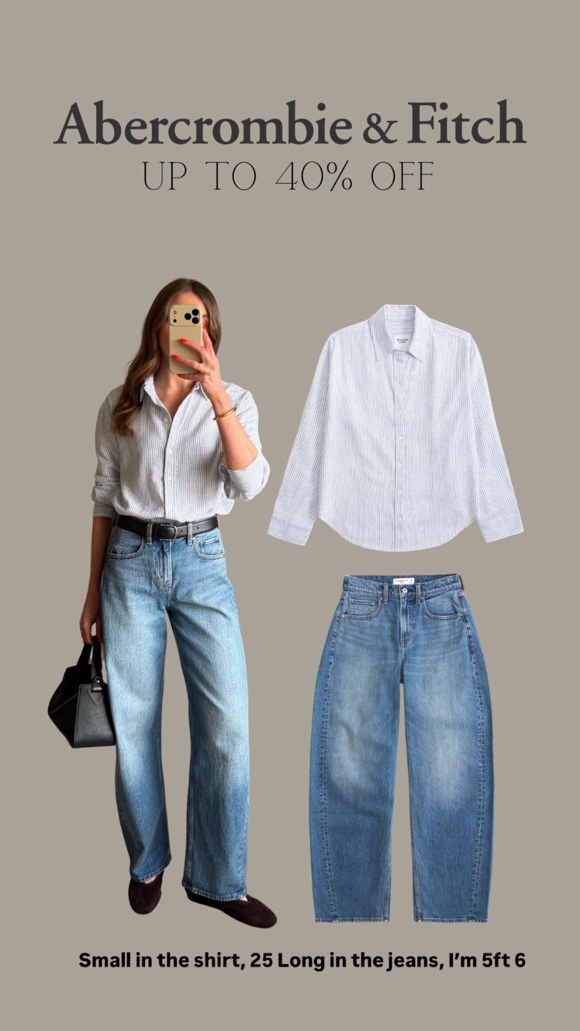 Abercrombie promo weekend, up to 40% off and use: AFEMILY for an extra 15% off 
Small in the shirt
25 Long in the barrel leg jeans, I’m 5ft 6
