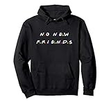 No new friends hoodie | Amazon (US)