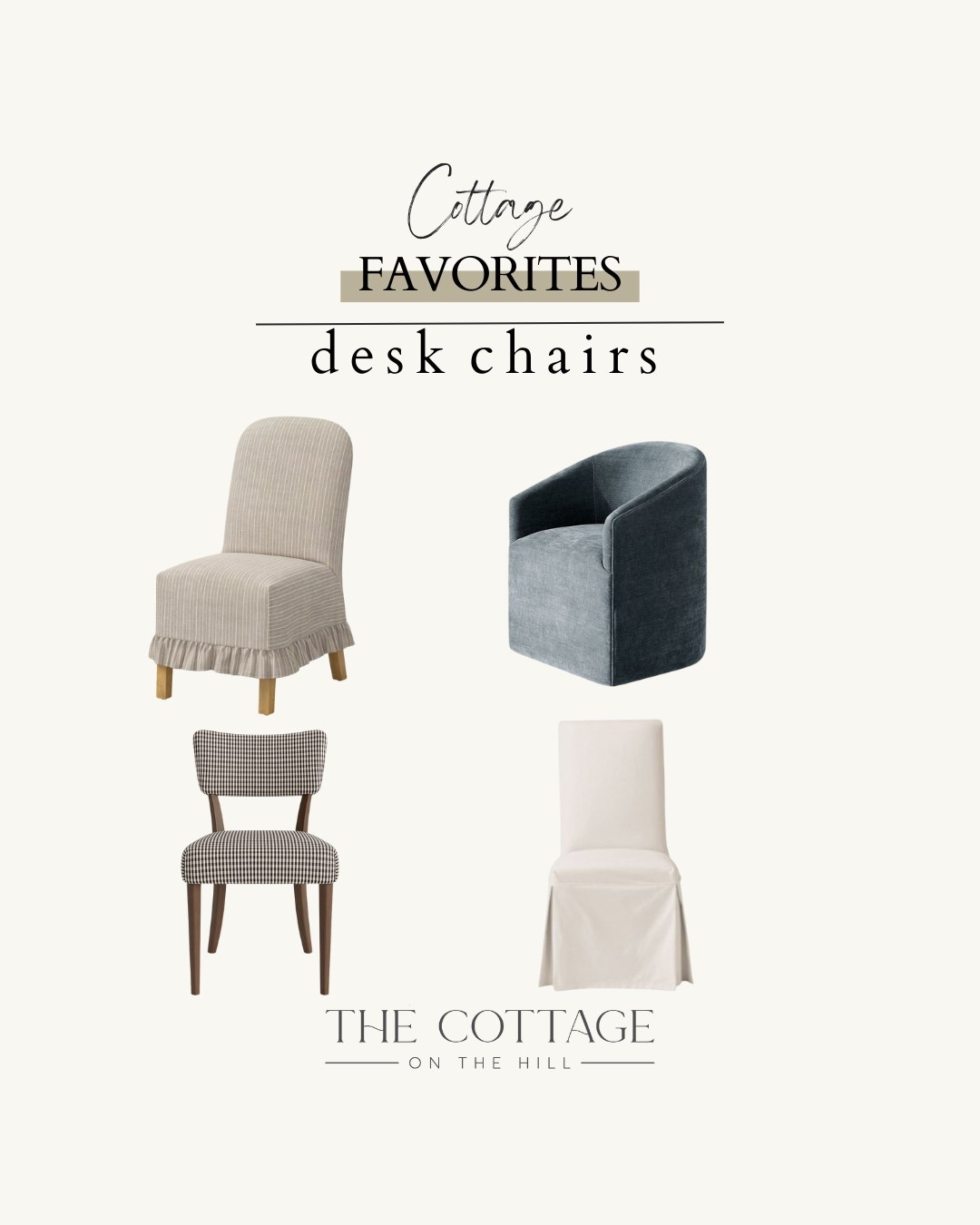 Cottage favorites: desk chairs

#LTKStyleTip #LTKHome