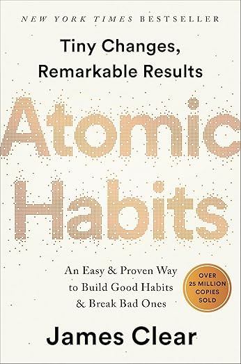 Atomic Habits: An Easy & Proven Way to Build Good Habits & Break Bad Ones      Hardcover – Octo... | Amazon (US)