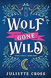 Wolf Gone Wild (Stay a Spell) | Amazon (US)