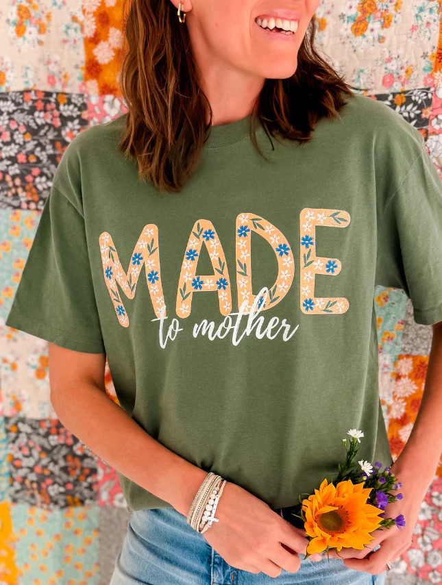 Made To Mother Tee | Worthy Wear