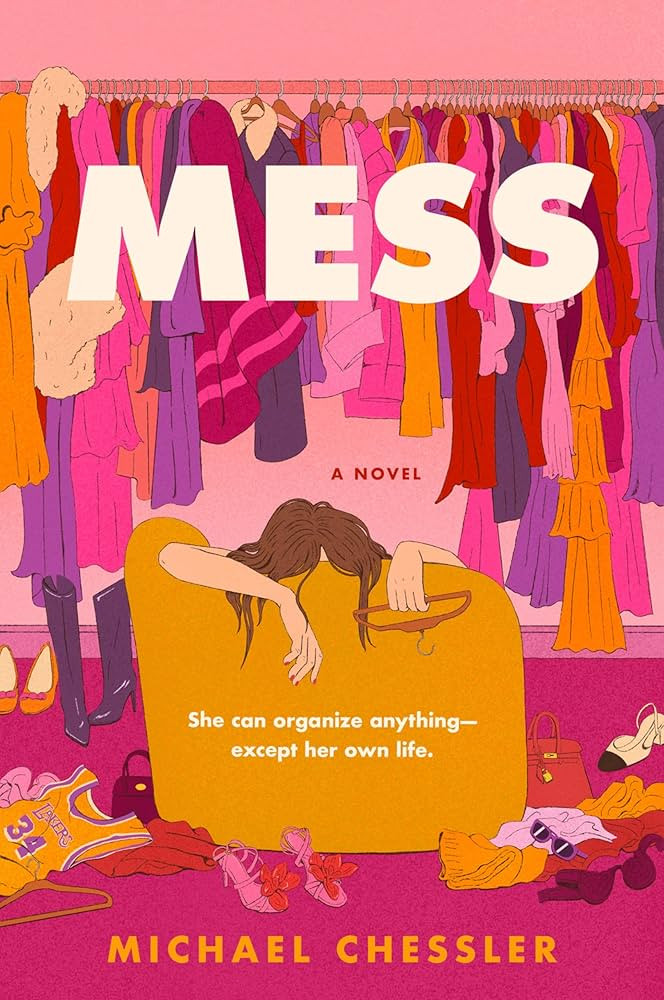 Mess: A Sharp and Witty Tale of a Perfectionist Organizer Battling the Chaos of Hollywood and Her... | Amazon (US)