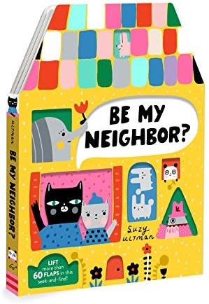 Amazon.com: Be My Neighbor?: 9781452177120: Ultman, Suzy: Books | Amazon (US)