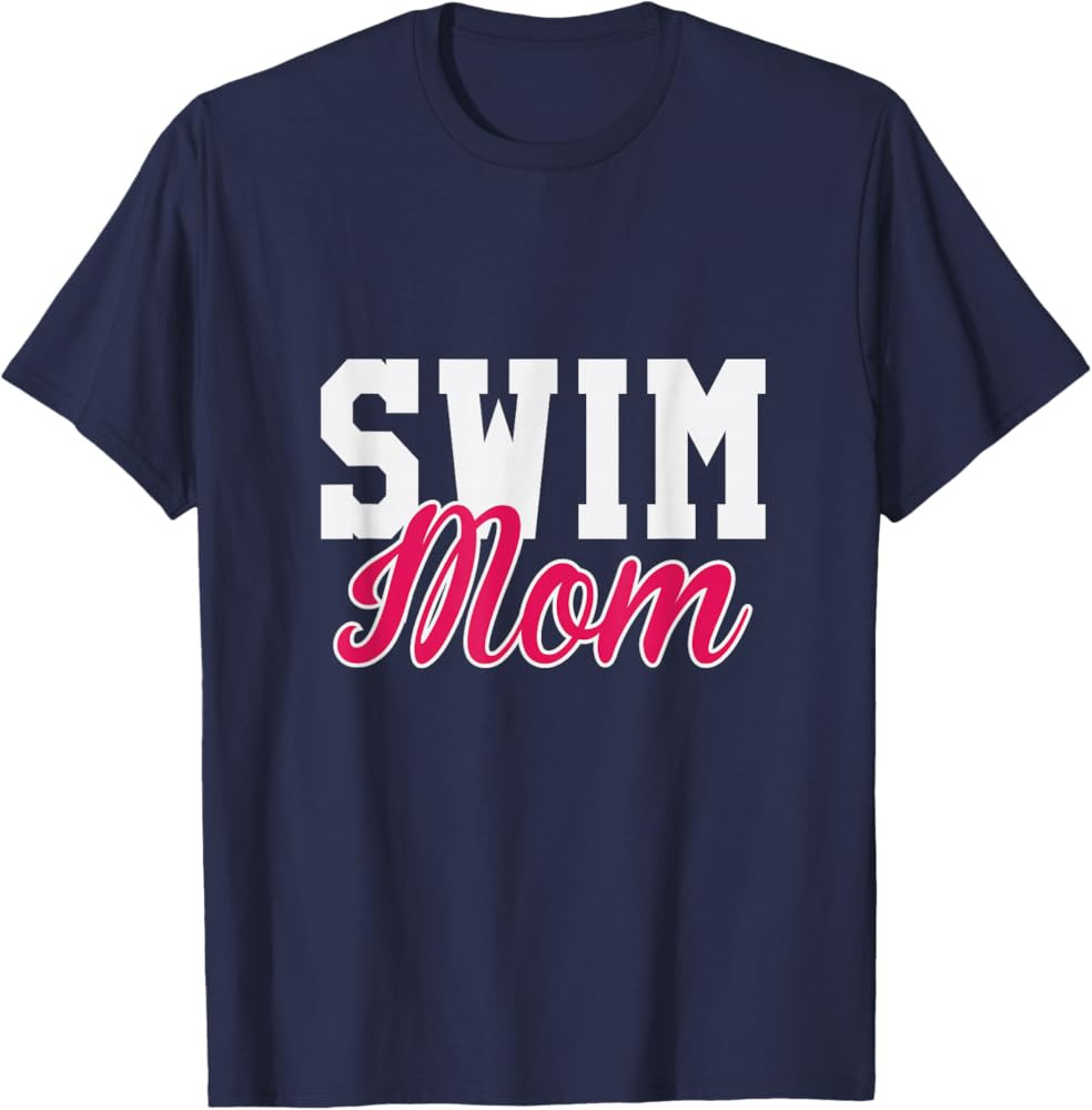 Swim Mom Swim Meet Mom Appreciation Mothers Day T-Shirt | Amazon (US)