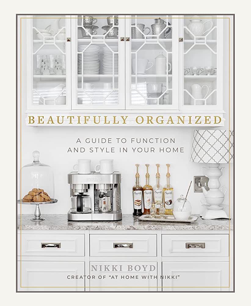Beautifully Organized: A Guide to Function and Style in Your Home | Amazon (US)