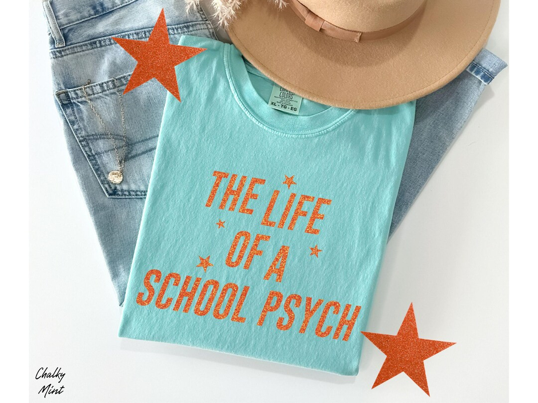 The Life of a School Psych Comfort Colors® Shirt School Psychologist Shirt School Psychology T-s... | Etsy (US)