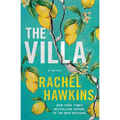 The Villa - by  Rachel Hawkins (Hardcover) | Target