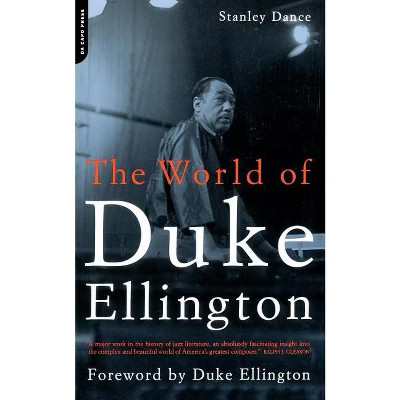 World of Duke Ellington PB - 2nd Edition by  Stanley Dance (Paperback) | Target