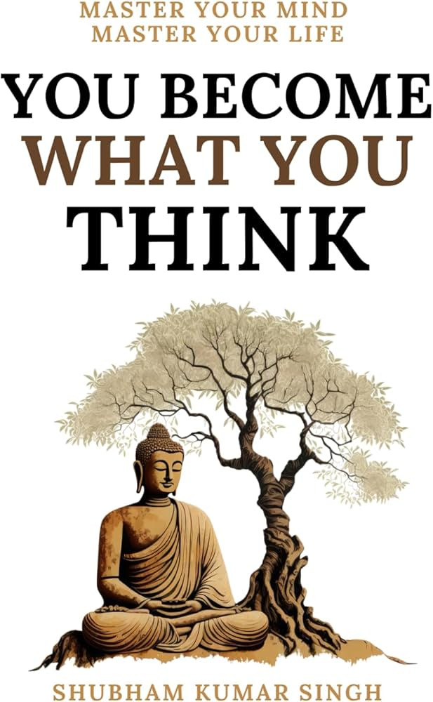 You Become What You think: Insights to Level Up Your Happiness, Personal Growth, Relationships, a... | Amazon (US)