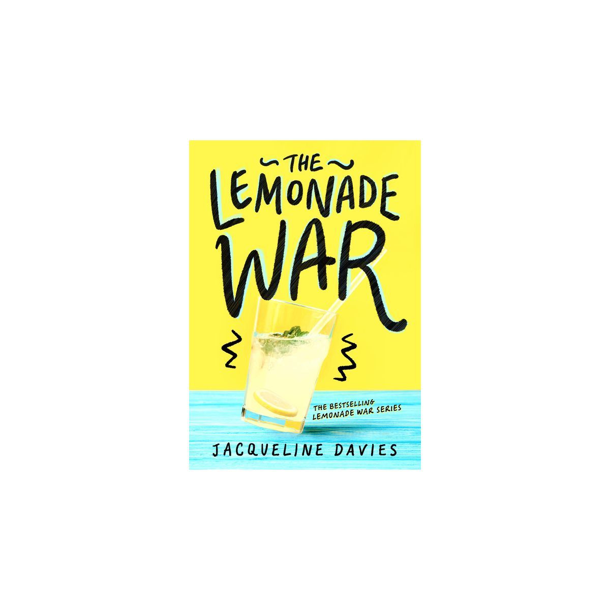 The Lemonade War - by  Jacqueline Davies (Paperback) | Target