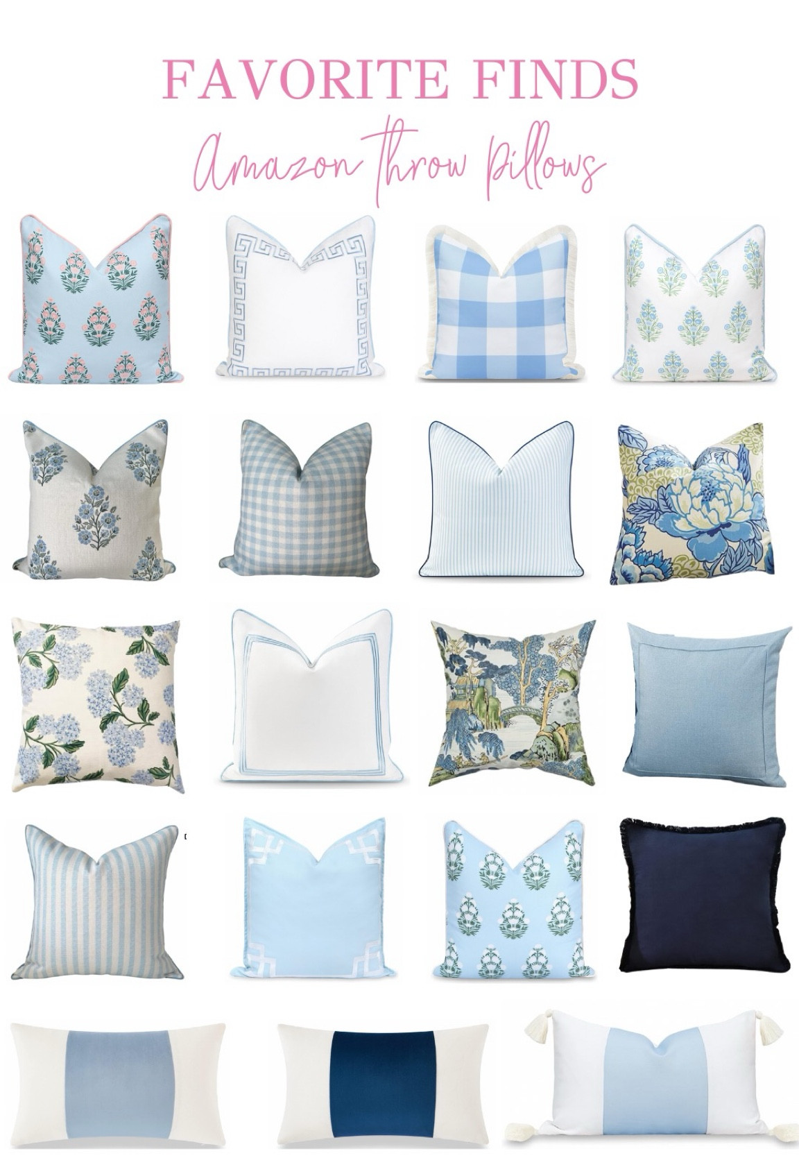 Blue Throw Pillows from Amazon

#grandmillenial #grandmillenialdecor #grandmillenialstyle #homedecor #throwpillows #pinkpillows #neutralpillows #bluepillows #greenpillows #homeinspo #homedesign #interiordesigb #colorfulhome

#LTKFindsUnder50 #LTKHome #LTKFallSale
