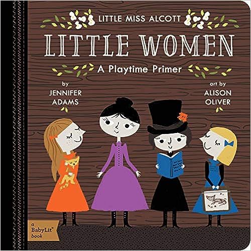 Little Women: A BabyLit® Playtime Primer (BabyLit Primers) | Amazon (US)