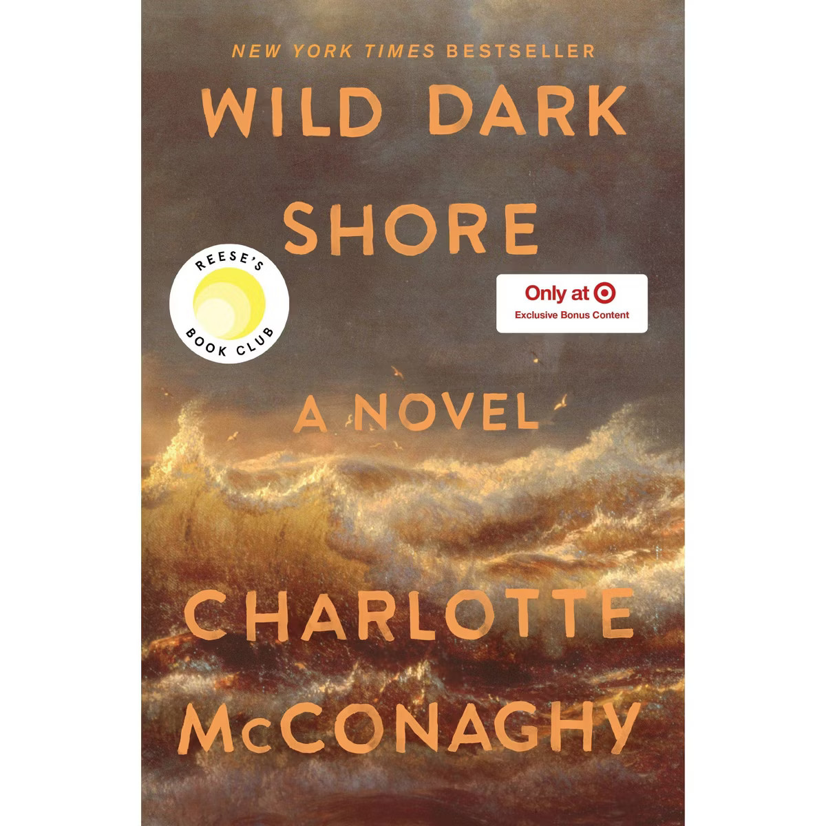 Wild Dark Shore - Target Exclusive Edition - by Charlotte McConaghy (Hardcover) | Target