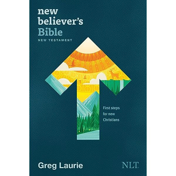 New Believer's Bible NLT (Softcover): First Steps for New Christians | Amazon (US)