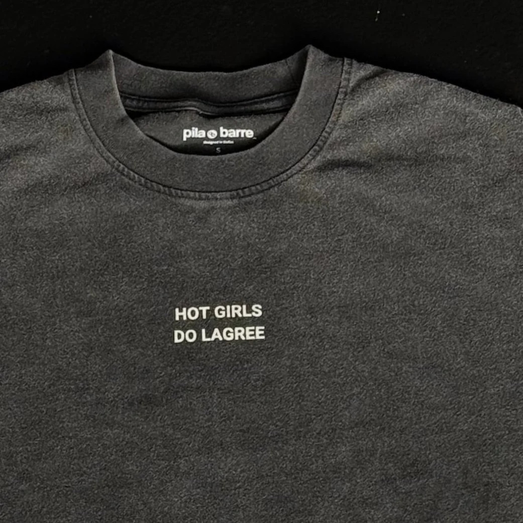 Hot Girls Do Lagree Shirt XL | Pila-Barre