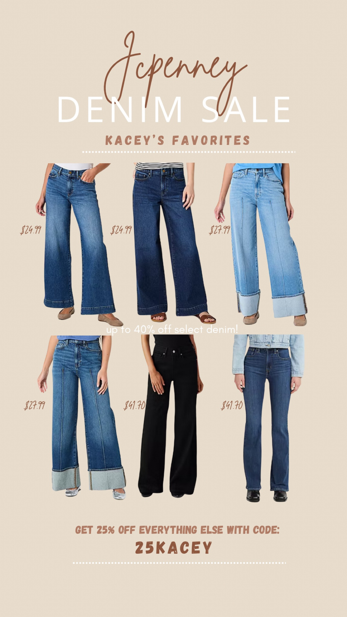 JCPenney Denim Event - up to 40% off select styles! 

Use my code: 4SPRING for everything else!

I size up 1 size in the Ana line- the first 2 on this list are the same pairs,
just different washes. 

 I usually size up 2 sizes in Levi’s - I recommend looking at reviews for Levi’s jeans if you aren’t 100% sure what size to buy. Some Levi’s have stretch and some don’t. #LTKMostLoved

#LTKFindsUnder50 #LTKSaleAlert