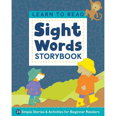 Learn to Read: Sight Words Storybook - (Learn to Read Ages 3-5) by  Kimberly Ann Kiedrowski (Pape... | Target