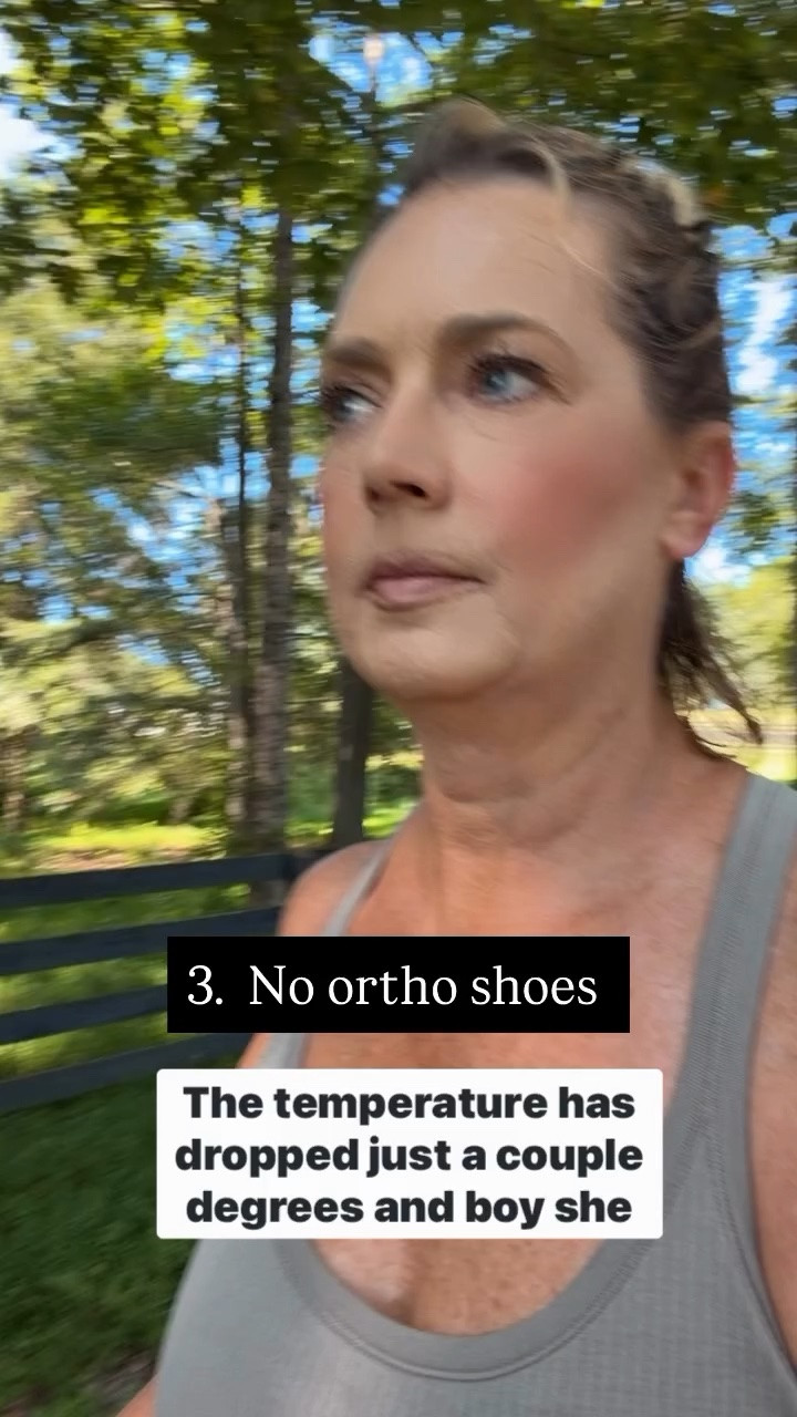 3.  No ortho shoes