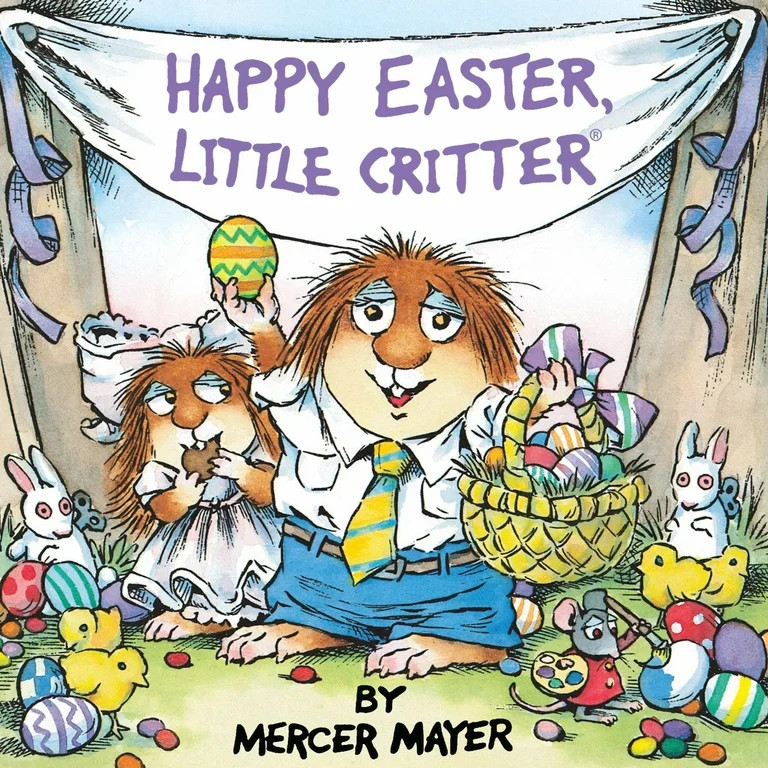 Happy Easter, Little Critter (Little Critter): An Easter Book for Kids and Toddlers (Paperback) | Walmart (US)