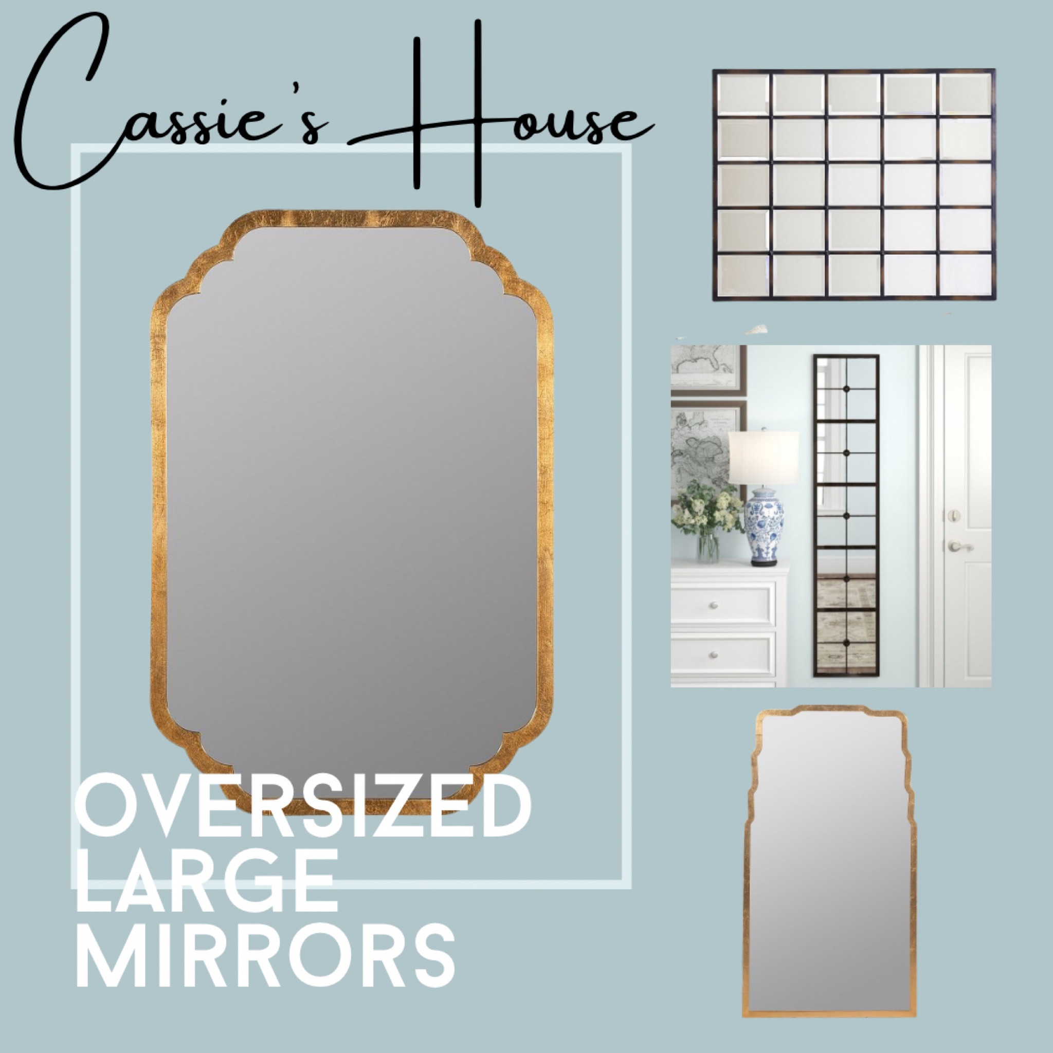 Oversized large mirrors. 

#LTKhome