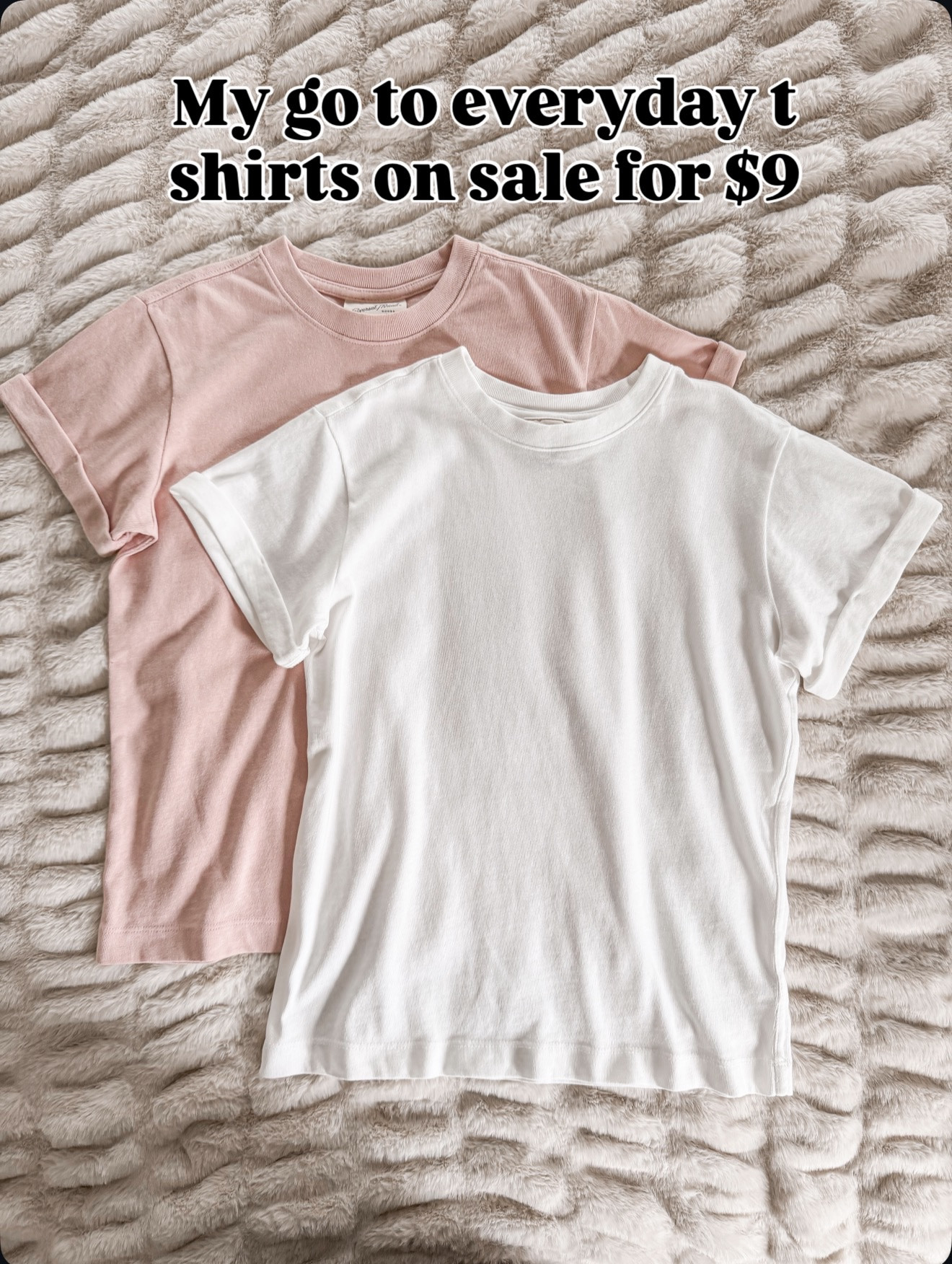 My go to everyday tees on sale for $9!!