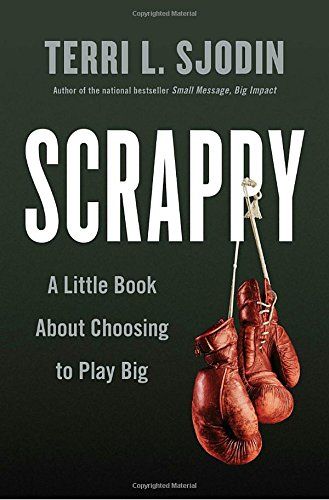 Scrappy: A Little Book About Choosing to Play Big | Amazon (US)