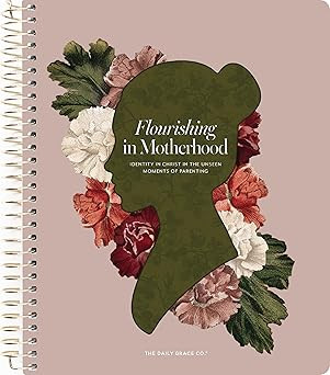 Flourishing in Motherhood | Uncovering Your Identity in Christ (Spiral)      Spiral-bound – Mar... | Amazon (US)