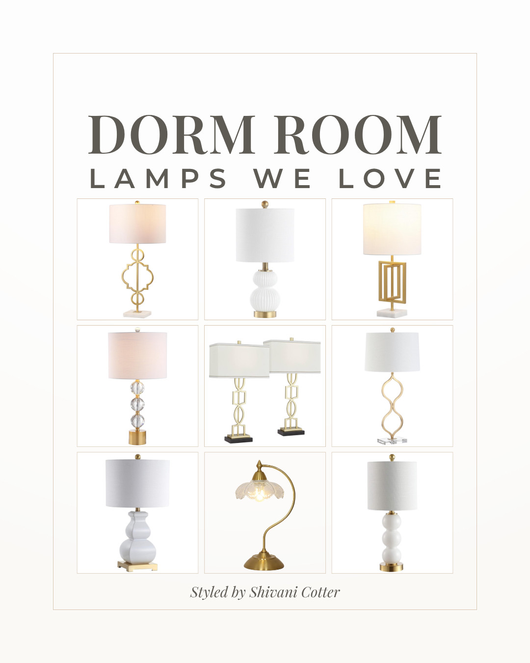Favorite Dorm Room Lamps
Table lamps for dorm rooms, bedrooms and more! Gold Lamp | White Lamp | Nightstand Lamp | Dorm Lighting | Dorm Decor | Cottage Core | Bedroom Decor | Glass Lamp | Desk Lamp 

 #LTKHome